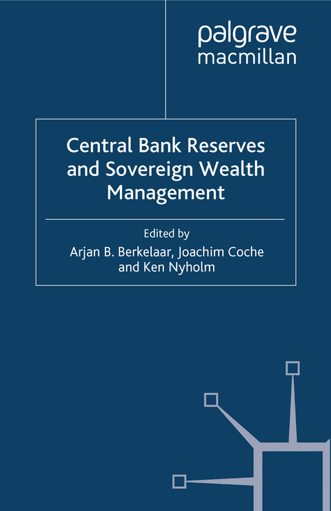 Central Bank Reserves and Sovereign Wealth Management - 