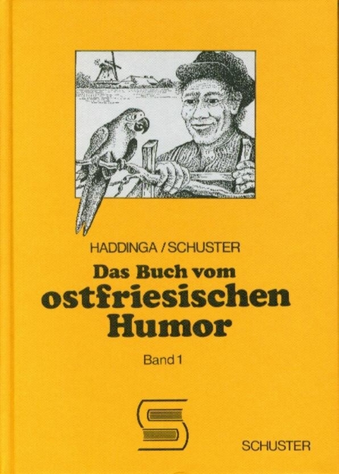 Das Buch vom ostfriesischen Humor / Das Buch vom ostfriesischen Humor - Johann Haddinga, Theo Schuster