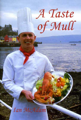 A Taste of Mull - Ian McAdam