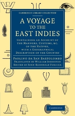 A Voyage to the East Indies - Paolino da San Bartholomaeo; John Reinhold Forster