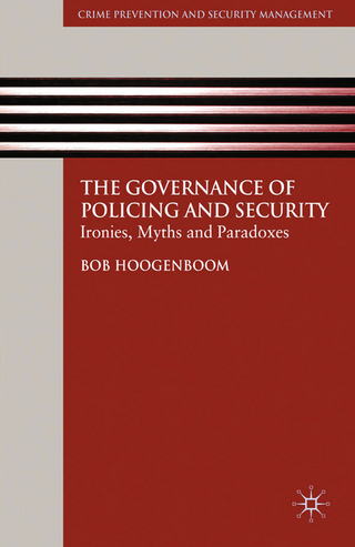 The Governance of Policing and Security - B. Hoogenboom
