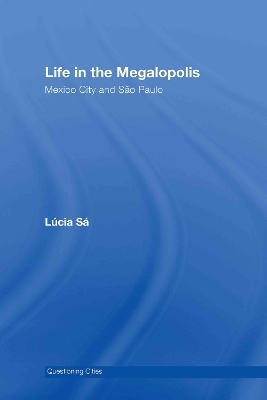 Life in the Megalopolis - Lucia Sa