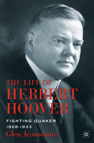 The Life of Herbert Hoover - G. Jeansonne