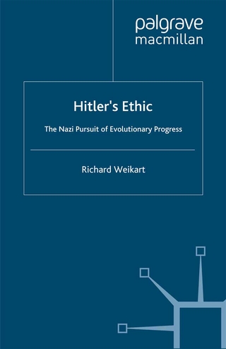 Hitler's Ethic - R. Weikart