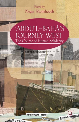 'Abdu'l-Bahá's Journey West - N. Mottahedeh