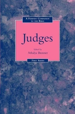 Feminist Companion to Judges - Athalya Brenner-Idan