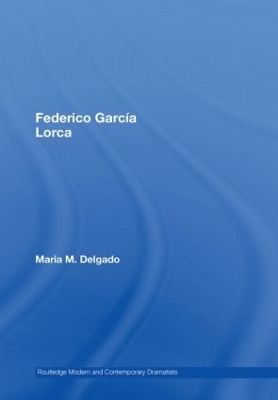 Federico García Lorca - Maria M. Delgado