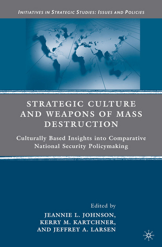 Strategic Culture and Weapons of Mass Destruction - K. Kartchner; J. Johnson