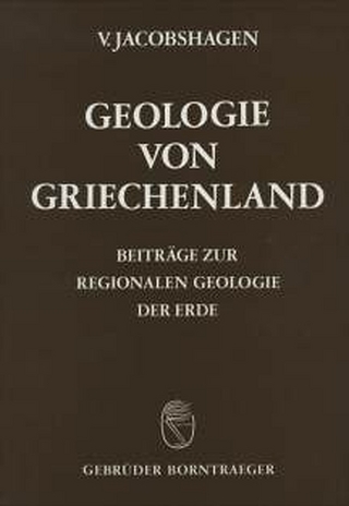 Geologie von Griechenland - Volker Jacobshagen