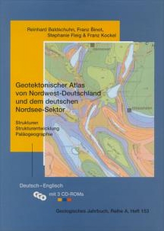 Geotektonischer Atlas von Nordwest-Deutschland und dem deutschen Nordsee-Sektor - Reinhard Baldschuhn; Franz Binot; Stephanie Fleig; Franz Kockel