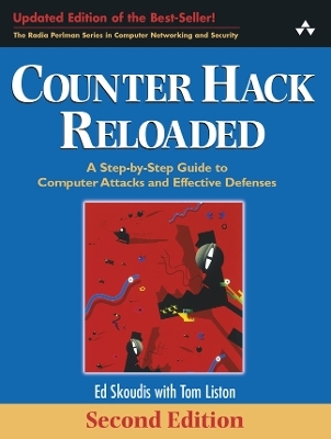 Counter Hack Reloaded - Edward Skoudis; Tom Liston