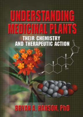 Understanding Medicinal Plants - Bryan Hanson
