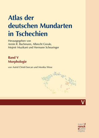 Atlas der deutschen Mundarten in Tschechien - Astrid Christl-Sorcan; Monika Wese