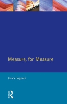 Measure For Measure - William Shakespeare; Grace Ioppolo