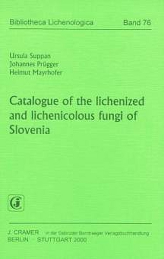 Catalogue of the lichenized and lichenicolous fungi of Slovenia - Ursula Suppan; Johannes Prügger; Helmut Mayrhofer