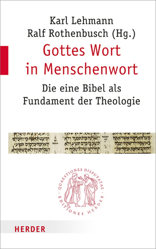 Gottes Wort in Menschenwort - Karl Lehmann; Professor Ralf Rothenbusch
