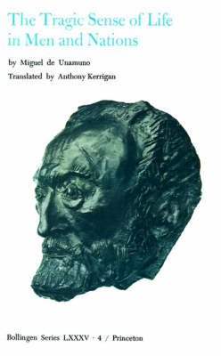 Selected Works of Miguel de Unamuno, Volume 4 - Miguel de Unamuno; Anthony Kerrigan; Martin Nozick