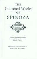 The Collected Works of Spinoza, Volume I - Benedictus de Spinoza