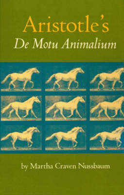 Aristotle's De Motu Animalium - Martha C. Nussbaum