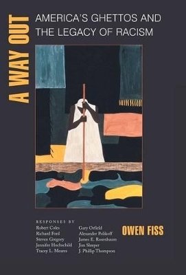 A Way Out - Owen Fiss; Joshua Cohen; Jefferson Decker; Joel Rogers