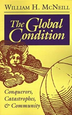 The Global Condition - William Hardy McNeill