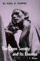 Open Society and Its Enemies, Volume 1 - Karl R. Popper