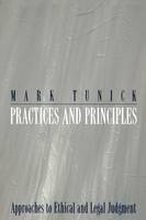 Practices and Principles - Mark Tunick