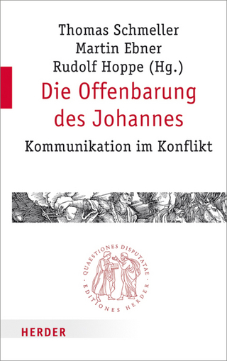 Die Offenbarung des Johannes - Thomas Schmeller; Prof. Rudolf Hoppe; Professor Martin Ebner