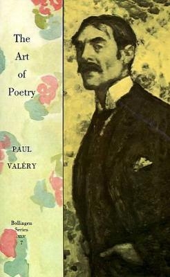 Collected Works of Paul Valery, Volume 7 - Paul Valéry; Jackson Mathews
