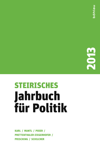Steirisches Jahrbuch für Politik - Wolfgang Mantl; Anita Ziegerhofer; Bernd Schilcher; Klaus Poier; Manfred Prisching; Beatrix Karl