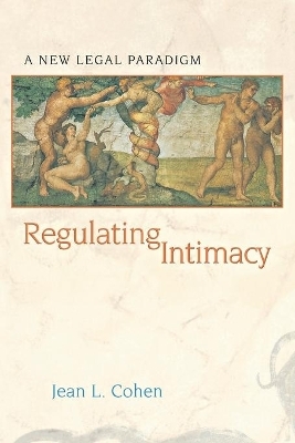 Regulating Intimacy - Jean-Louis Cohen