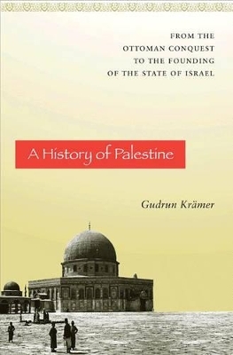 A History of Palestine - Gudrun Krämer