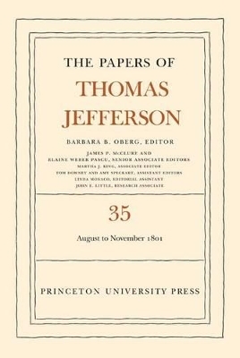 The Papers of Thomas Jefferson, Volume 35 - Thomas Jefferson; Barbara B. Oberg