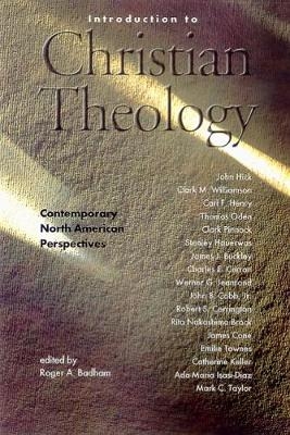 Introduction to Christian Theology - Roger A. Badham