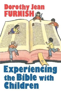 Experiencing the Bible with Children - Victor P. Furnish
