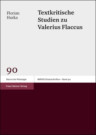 Textkritische Studien zu Valerius Flaccus - Florian Hurka