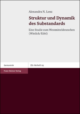 Struktur und Dynamik des Substandards - Alexandra N. Lenz