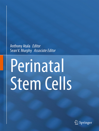 Perinatal Stem Cells - Anthony Atala; Sean V. Murphy
