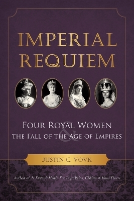 Imperial Requiem - Justin C Vovk