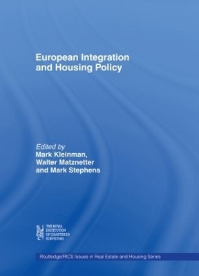 European Integration and Housing Policy - Mark Kleinman; Walter Matznetter; Mark Stephens