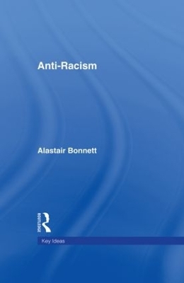 Anti-Racism - Alastair Bonnett