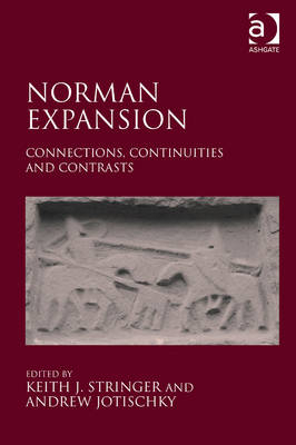 Norman Expansion - Andrew Jotischky; Keith J. Stringer
