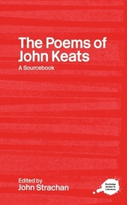 The Poems of John Keats - John Strachan