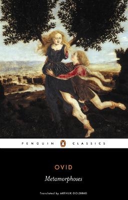 The Metamorphoses - Ovid; Madeleine Forey