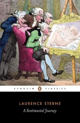 A Sentimental Journey - Laurence Sterne; Paul Goring