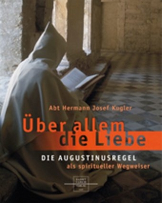 Über allem die Liebe - Hermann J Kugler