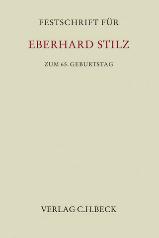 Festschrift für Eberhard Stilz zum 65. Geburtstag - Mathias Habersack; Karl Huber; Gerald Spindler