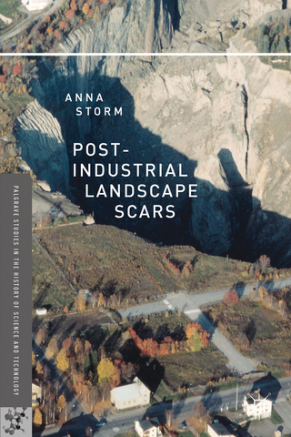 Post-Industrial Landscape Scars - A. Storm