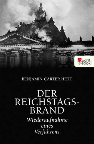 Der Reichstagsbrand - Benjamin Carter Hett