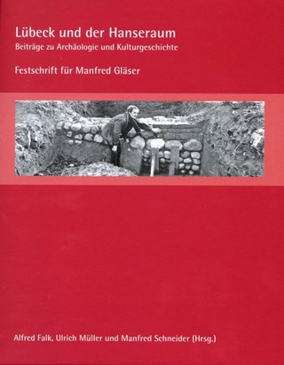 Lübeck und der Hanseraum - Alfred Falk; Ulrich Müller; Manfred Schneider